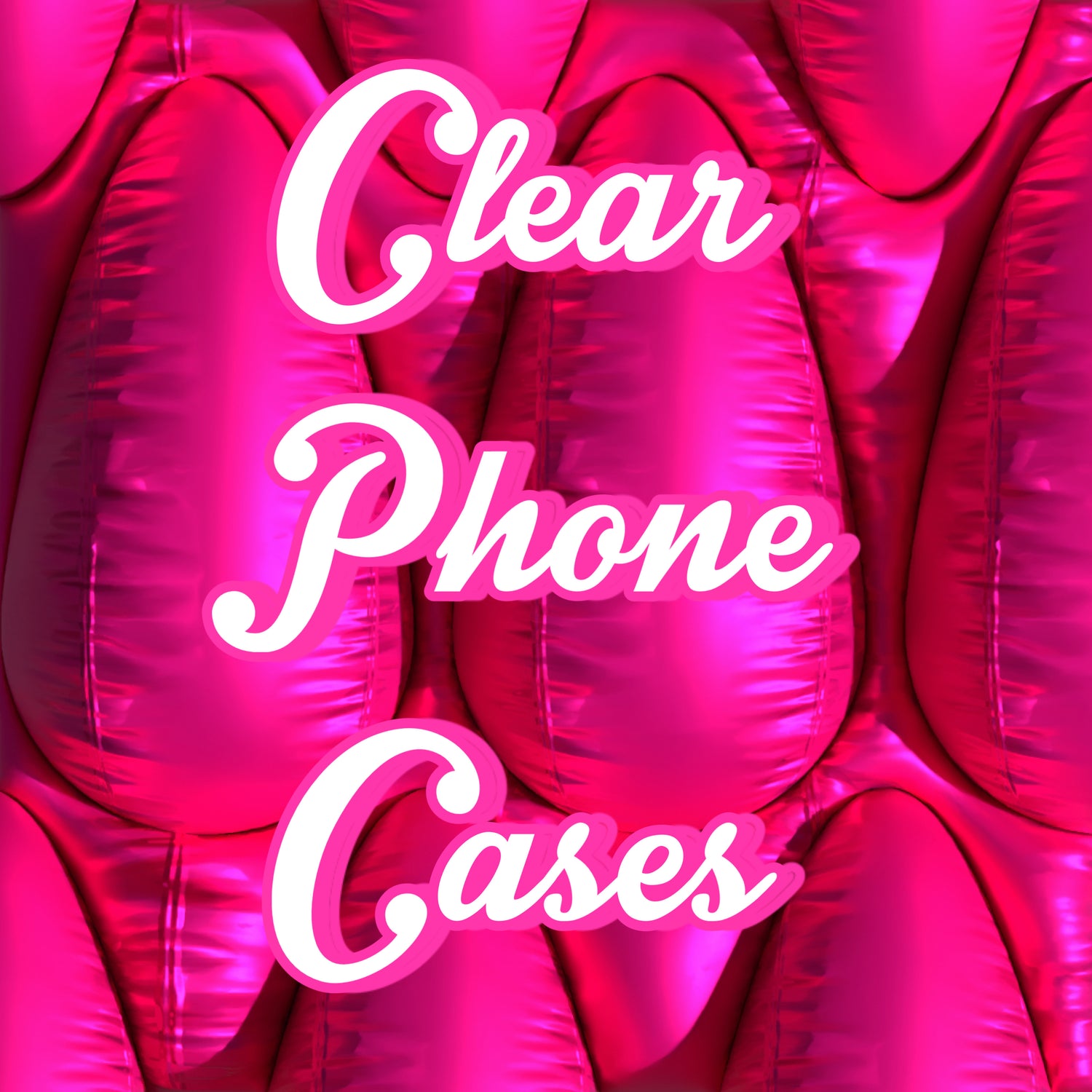 Clear phone cases